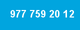 977 759 20 12